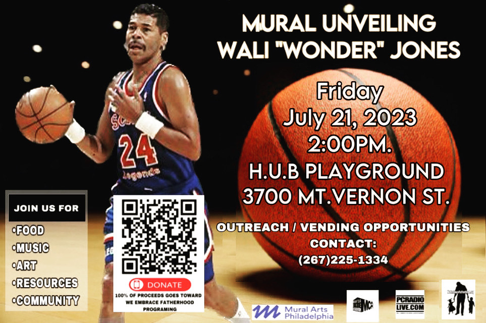 WALI “WONDER” JONES Mural Unveiling 7/21/23